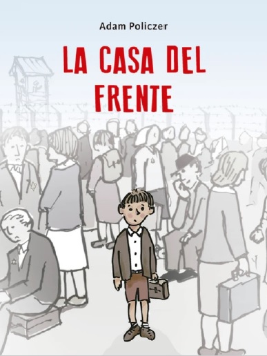 Libros, «La casa del frente «Luces de humanidad en tiempos oscuros. Maxine Lowy